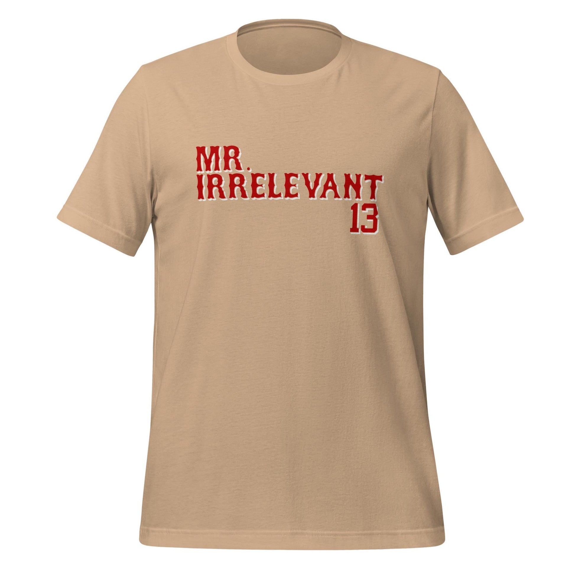San Francisco Mr. Irrelevant T-Shirt