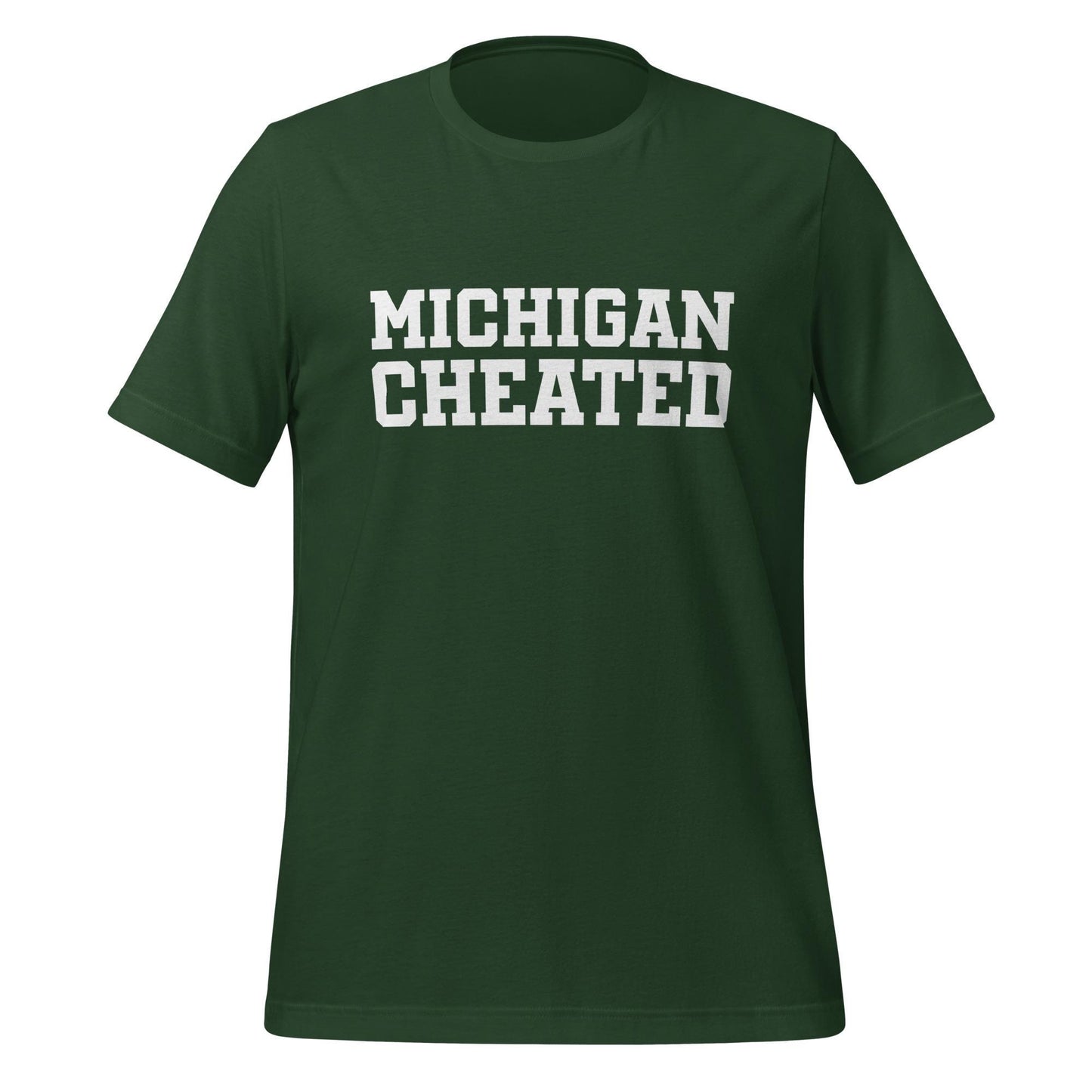 Michigan Cheated T-Shirt