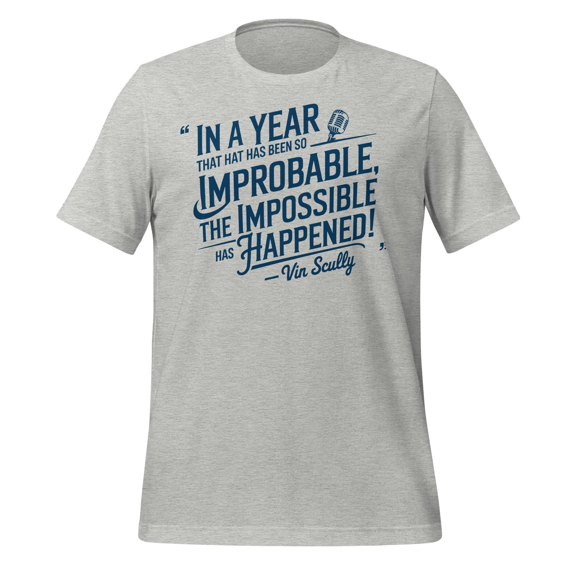 Los Angeles Baseball "The Impossible has Happened" T-Shirt | Vin Scully Quote Tee